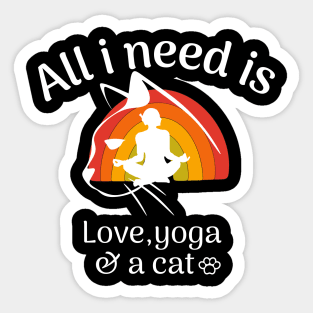 all i need is love and yoga and a cat -yoga-cat-love Sticker